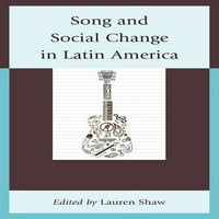 Песна И Социјални Промени во латинска Америка